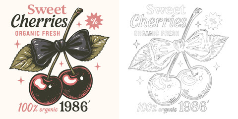 Sweet cherries vector illustration T shirt design with retro typography fruit symbol organic fresh style isolated on white background