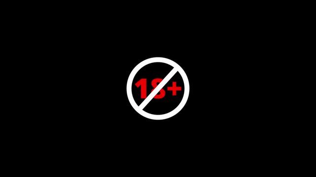 18 plus icon sign animation on black background. 18+ not allowed logo animation. 18 Plus movie icon. 4k video..