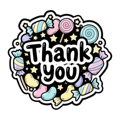 Whimsical thank you text surrounded by colorful candies, lollipops, and stars, , ideal for expressing thanks in fun and sweet way for any occasion or recipient