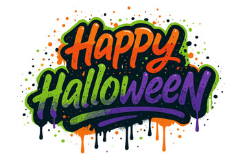 Happy Halloween graffiti lettering. Urban street art style text with colorful spray paint splashes, splatters and drips. Vector illustration for posters, t-shirts, cards.