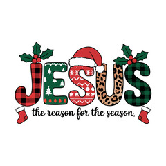 Illustration of jesus the reason for the season text with christmas elements