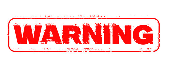 Red Warning Stamp Sign Isolated on White Background for Alert and Safety Design