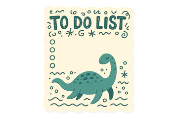 Cute To Do List with doodle dinosaur. Funny weekly or daily planner, schedule, organizer for kids. Adorable Plesiosaur sea monster on a paper note. Vector checklist template.
