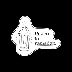 PEACE IN RAMADAN