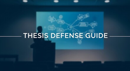 Thesis Defense Guide