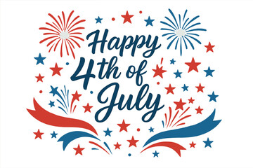 Happy 4th of July celebration with patriotic stars, fireworks, red and blue ribbons, Independence Day festive vector illustration, USA holiday design