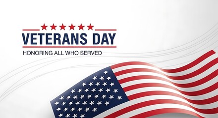 Obraz premium Veterans day text with honoring all who served and a waving american flag, isolated on white background veterans day background
