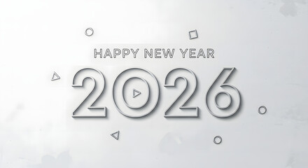 Elegant Happy New Year 2026 design minimalist line art with subtle shadows perfect for holiday greetings and festive promotions