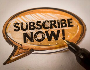 Hand-drawn speech bubble urging subscription