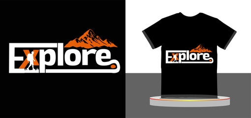 Explore Adventure Typography Travel Quote T-Shirt Design
