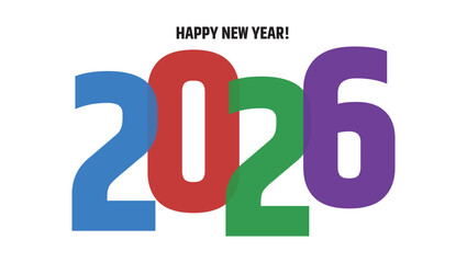 Happy New Year 2026 Celebration Vector Design with Colorful Typography – Festive Holiday Greeting Template for Party, Event, and Seasonal Wishes