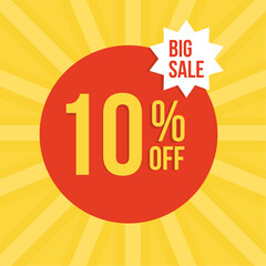 10% Off Sale Banner with Red Circle and Yellow Background. Vector discount banner with bold “10% OFF” text, red circle, yellow sunburst background, and “BIG SALE” label. 