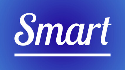 Smart in bold white italic font over blue gradient with underline—ideal for tech branding, AI visuals, or intelligent digital solutions