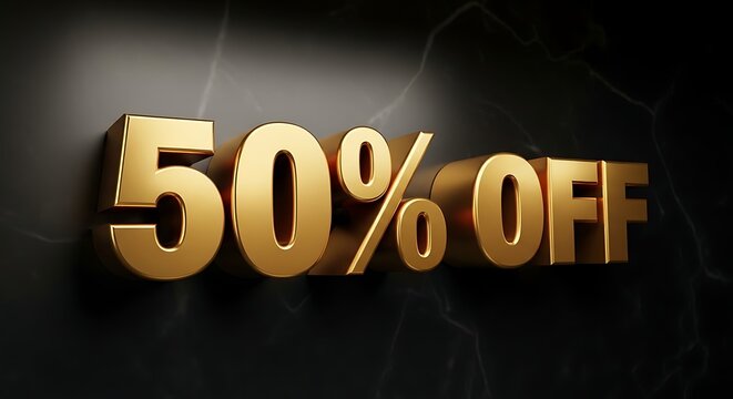 Golden 50% Off Announcement: A striking, golden 50% OFF message commands attention against a sleek, black backdrop, conveying a clear message of value and opportunity.