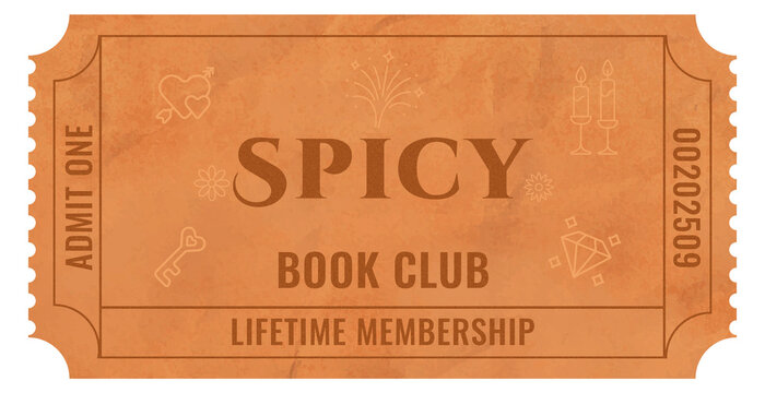 Spicy book club ticket with lifetime membership for literary enthusiasts: concept of event planning, bookstores