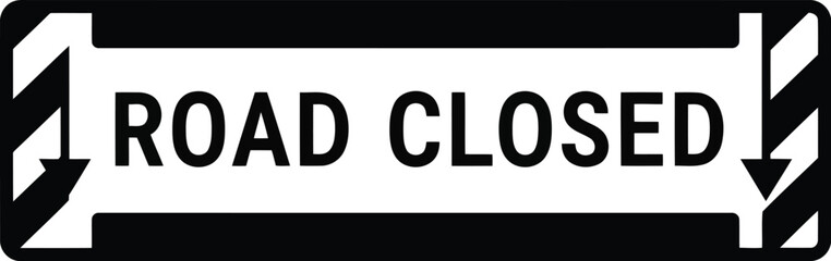 Road closed sign warning traffic detour obstruction safety alert information vector