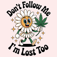 Colorful cartoon illustration of a cheerful flower character holding a cannabis leaf, walking with a playful expression, surrounded by sparkles and whimsical text, conveying a lighthearted message