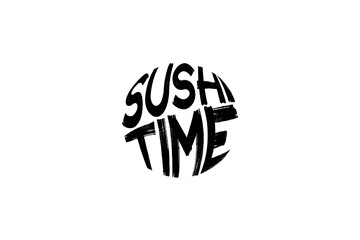 Bold vector illustration of circular hand-drawn lettering with the phrase “Sushi Time.” Black brushstroke typography design with artistic texture, isolated on white background, ideal for branding