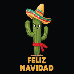 Feliz Navidad lettering spanish typography with cactus santa red hat and wearing Sombrero  Merry Christmas Vector illustration for holidays festive design.