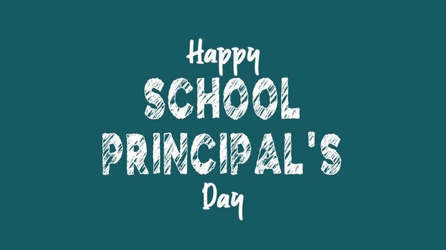 Happy school principals day text animation, suitable for celebrating and appreciating school leaders. Ideal for school related designs. - Powered by Adobe