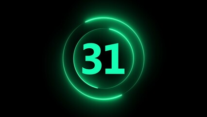 Green Neon Circle With Number 31 On Black Background count countdown