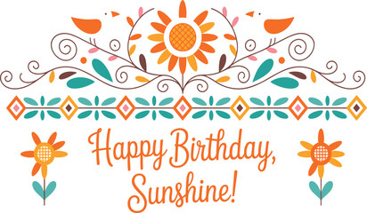 Birthday greeting card design, sunflower, birds, floral swirl, geometric band, happy birthday text, vector celebration and decorative layout