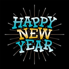 Lettering Happy New Year with vibrant and joyful vibes, perfect for posters, cards, and social media announcements.
