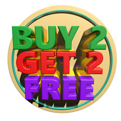 Buy two get two free sale promotion circular graphic