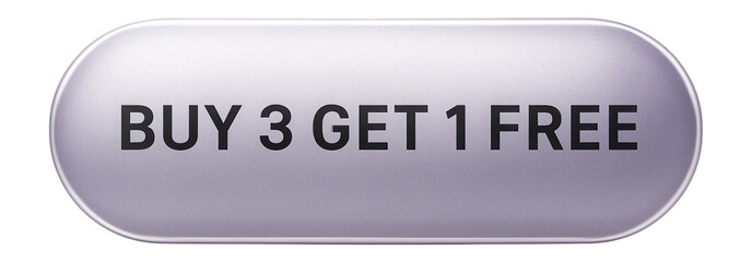 Fototapeta premium Sleek oval sticker with BUY 3 GET 1 FREE offer in bold text, enticing retail promo design on transparent background.