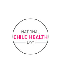 National Child Health Day logo, Day of child health backdrop
