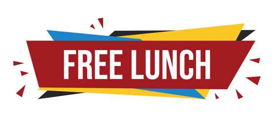 Free lunch banner. free lunch speech bubble, label, sticker, sign template