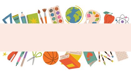 Cute Back to School card with borders of school and art supplies like books, globe, paints and brushes in flat cartoon style. Perfect poster for greeting, invitation, study and education design.