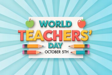 World teachers day illustration with colorful pencils and apples for celebration
