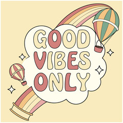 Obraz premium Good Vibes Only Typography T-Shirt Design