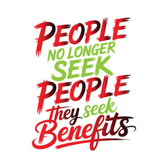 Motivational quote emphasizing benefits over personal connections in a modern design