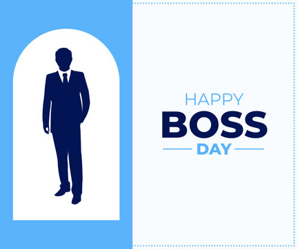 Happy Boss Day Greeting Card with Businessman Silhouette Vector Illustration. 16 October.