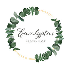 Watercolor wreath for invitations - eucalyptus leaves on golden circle frame.