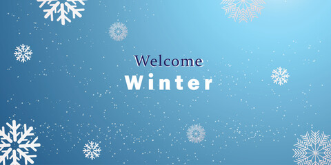 Welcome winter with snowflakes on a blue gradient background