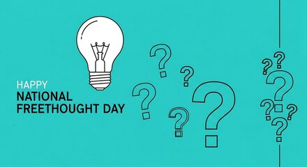 Celebrating national freethought day with a lightbulb of ideas and question marks representing inquiry