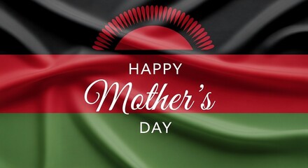 Happy mother s day greeting card featuring the waving flag of malawi with a sun emblem