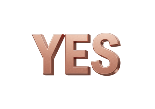 Rose gold YES text isolated PNG, positive affirmation and agreement concept for graphic design and social media content