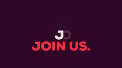Join Us Smooth Motion Video in Dark Screen in multipe Colors - Powered by Adobe