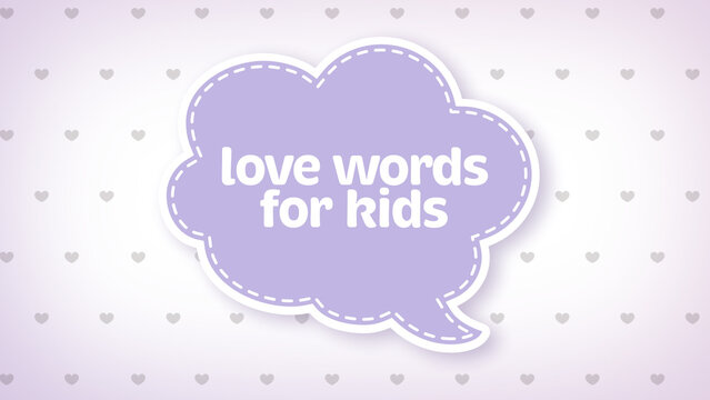 Baby And Kids Speech Balloon Text