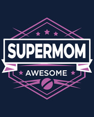 Graphic badge with white text Supermom Awesome and pink geometric shapes on dark blue background mother