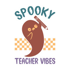 Spooky Teacher Vibes