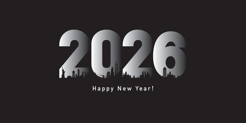 Happy New Year 2026 banner. Style 2026 number with City Skyline of NY.	