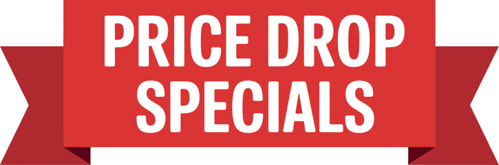 A vibrant red banner graphic prominently displays the text 'PRICE DROP SPECIALS' in bold white letters, ideal for advertising sales and discounts on a clean white background.