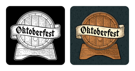Wooden barrel. Vector engraving color vintage illustration isolated on dark square. Oktoberfest gothic lettering on ribbon. Advertising design for coaster