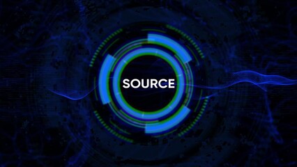 Futuristic Sci Fi HUD Circle Interface with the word SOURCE in the center on a dark abstract background