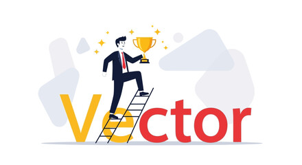 Businessperson Reaching Success Holding Trophy on Ladder to Achieve Victory on Bright Background